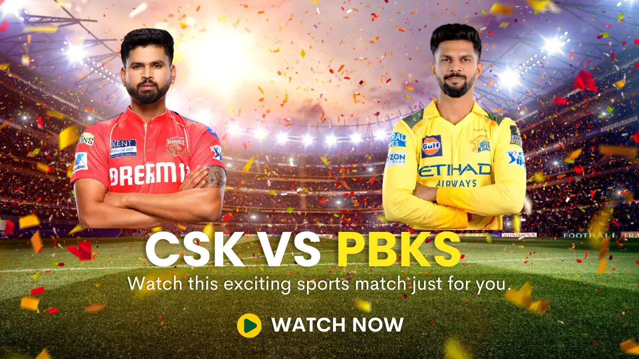 CSK vs PBKS Match Live Streaming